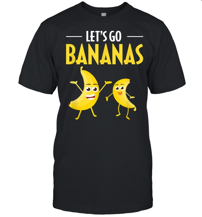 Let's Go Bananas Humor Banana Tropical Fruit shirt Classic Men's T-shirt