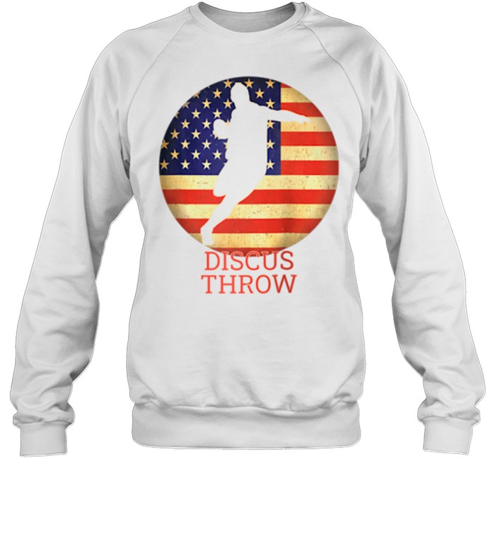 Track And Field Usa Team Thrower Proud American Discus Throw Shirt Unisex Sweatshirt