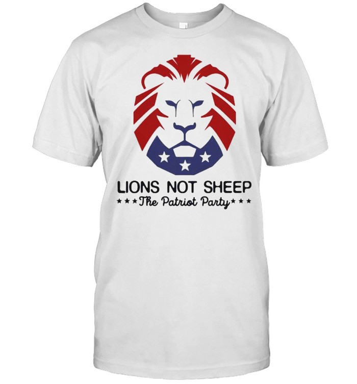 Lions not sheep the patriot party shirt Classic Men's T-shirt