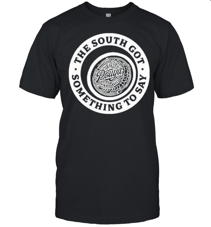 The South Got Something To Say Pouya shirt Classic Men's T-shirt