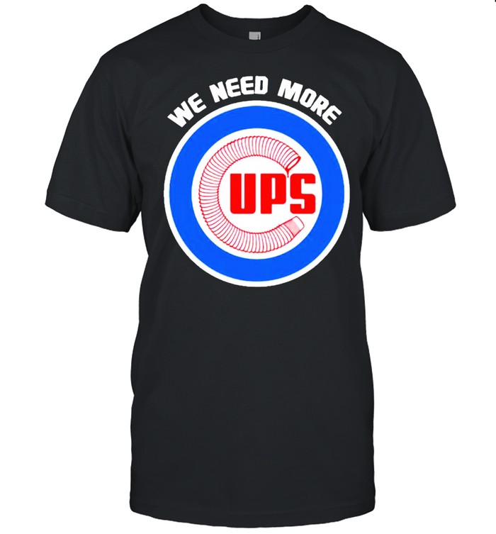 Chicago Cubs we need more shirt Classic Men's T-shirt
