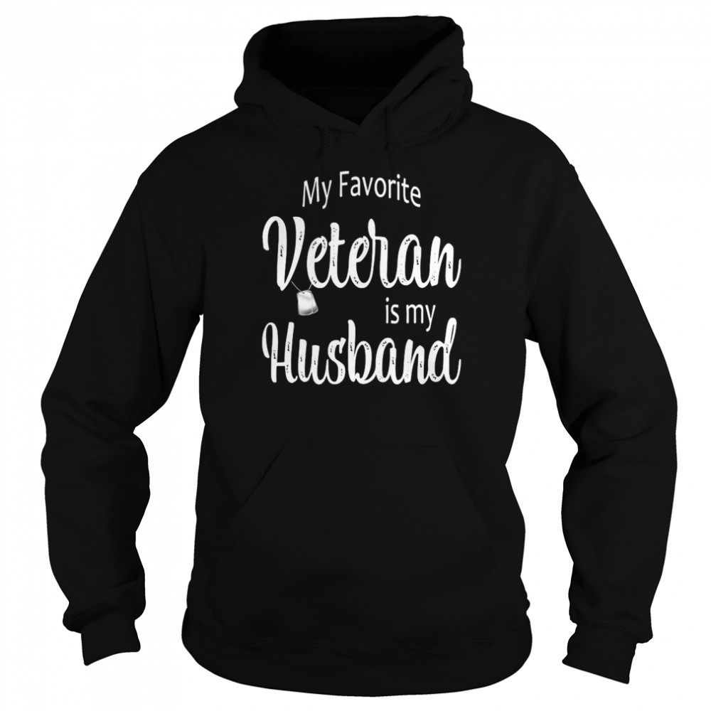 My Favorite Veteran Is My Husband Premium  Unisex Hoodie