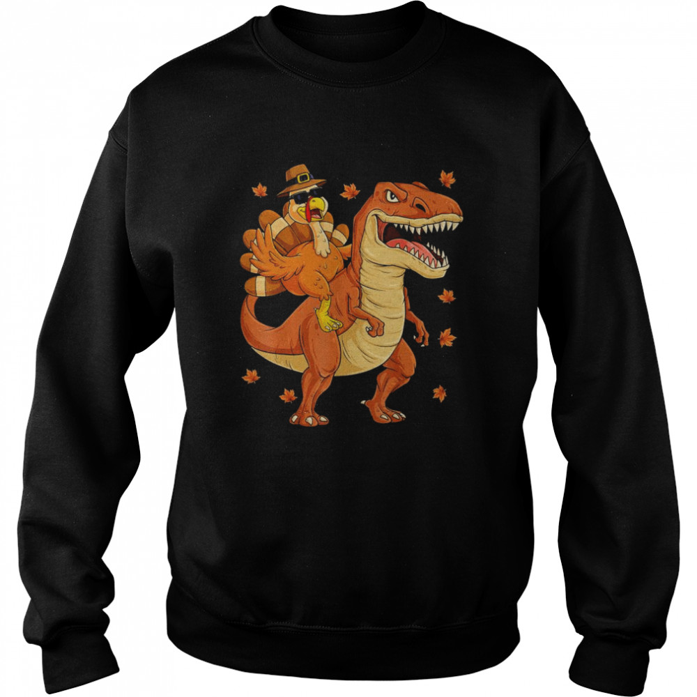 Thanksgiving Turkey Riding T Rex Dinosaur Toddler Unisex Sweatshirt