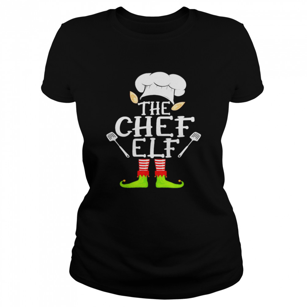 The Chef Elf Christmas  Classic Women's T-shirt