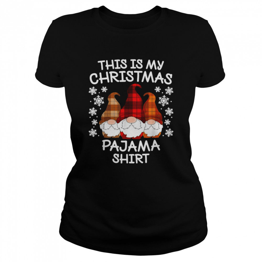Xmas Plaid Gnome This Is My Christmas Pajama  Classic Women'S T-Shirt