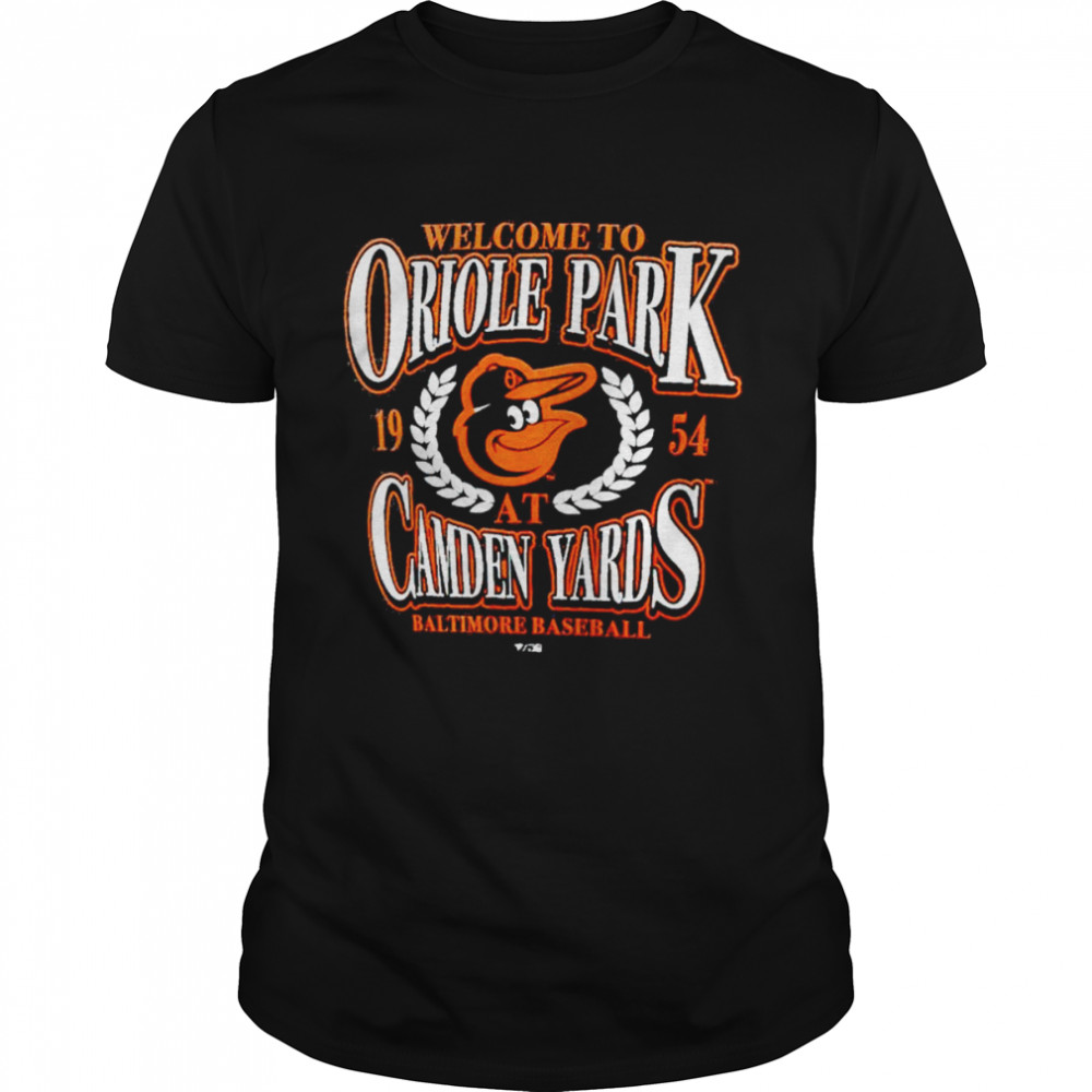 baltimore Orioles welcome to oriole park camden yards shirt Classic Men's T-shirt