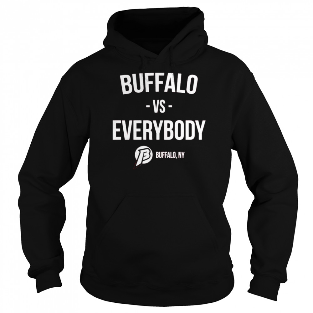 Best Buffalo Vs Everybody Shirt Unisex Hoodie