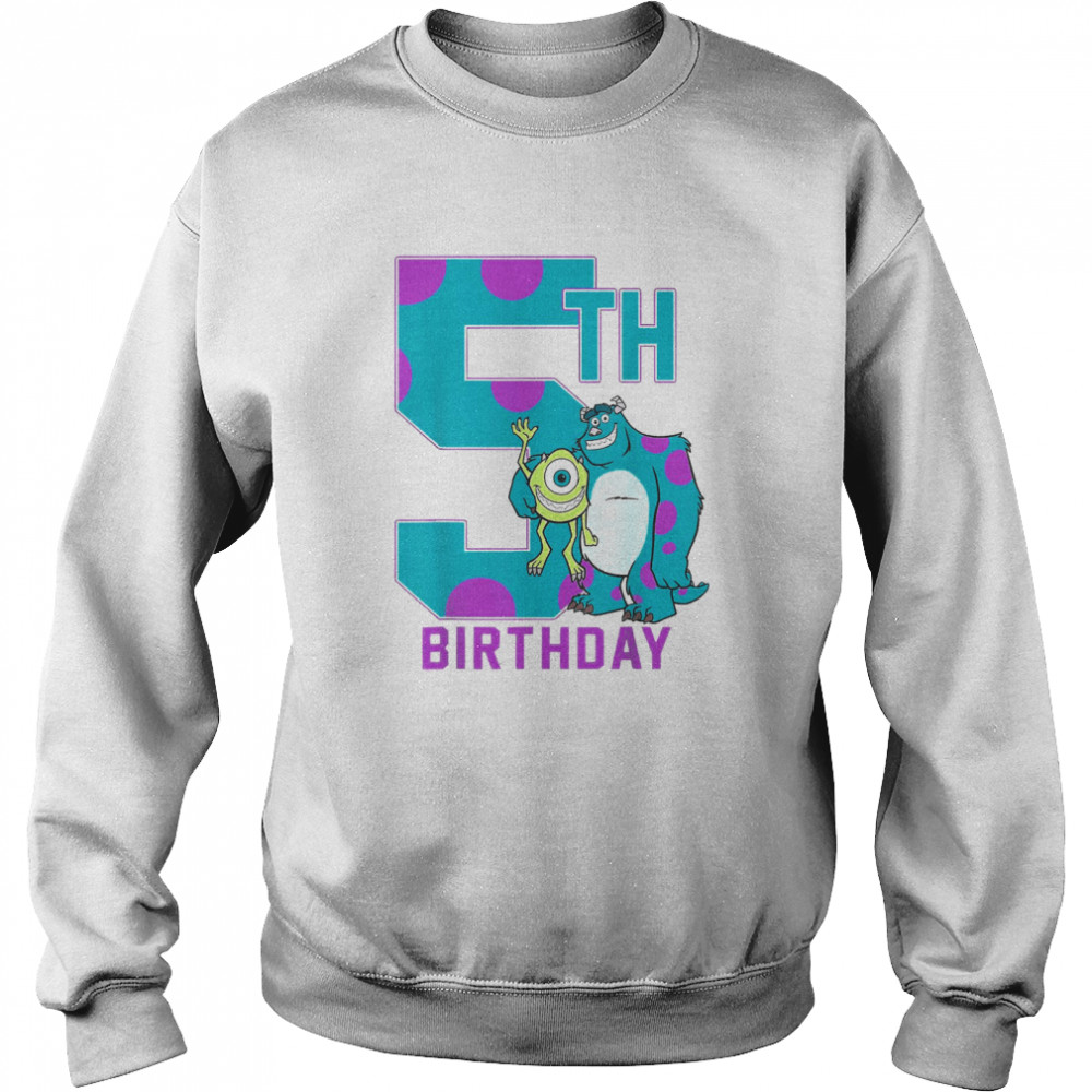 Disney Pixar Monsters Inc Mike Sully Happy 5Th Birthday Unisex Sweatshirt