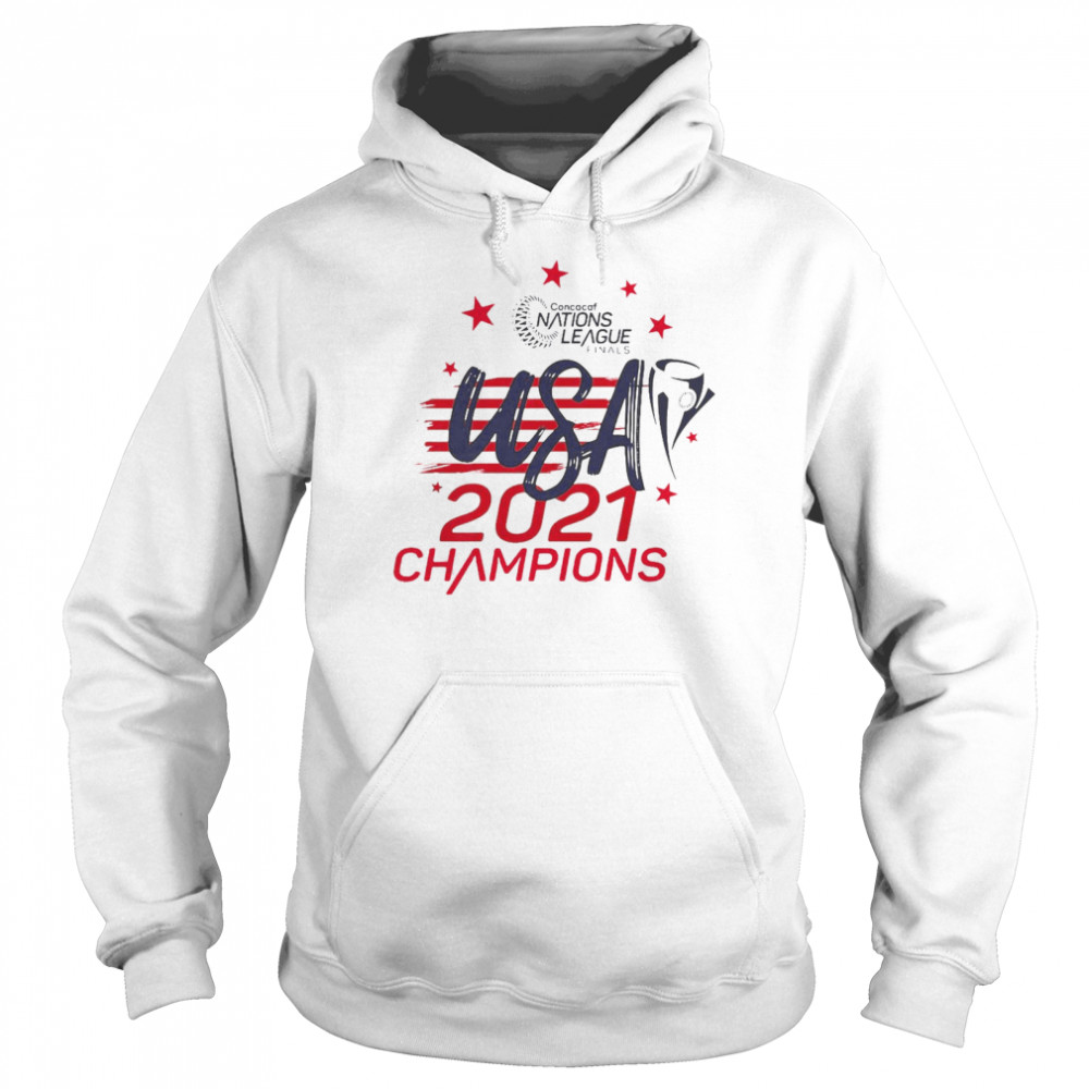 Nations League Usa Concacaf Gold Cup Final Champions 2021 T Shirt Unisex Hoodie