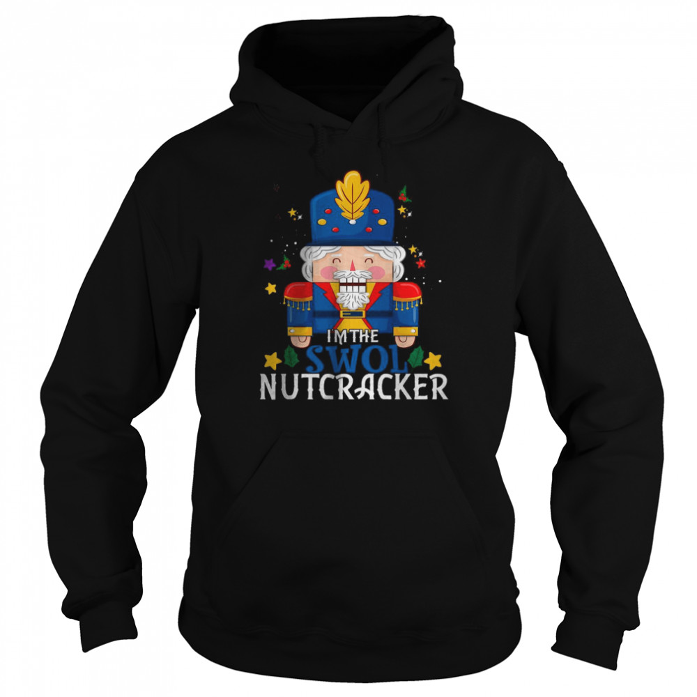 Swol Nutcracker Matching Family Group Christmas Party Pjs T- Unisex Hoodie