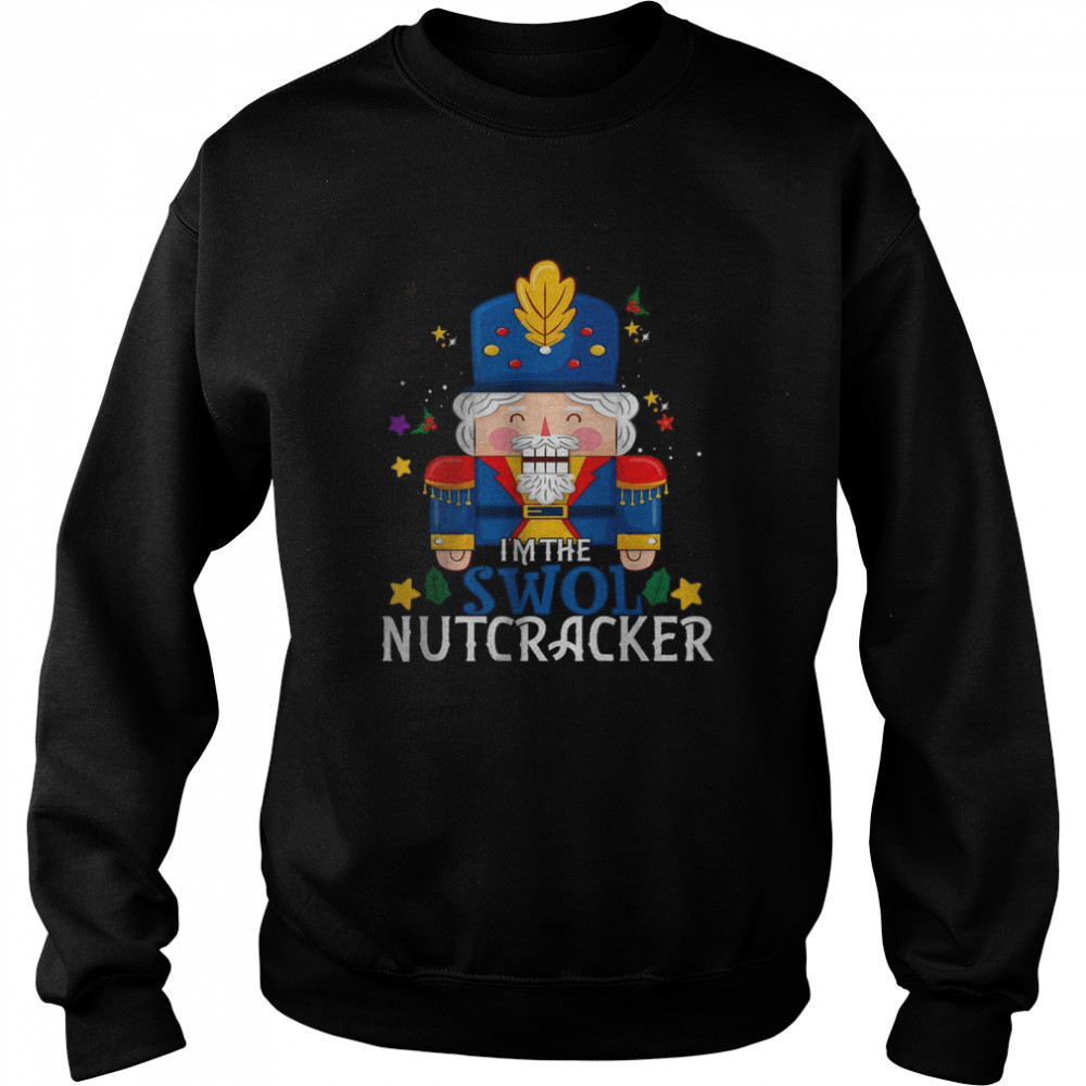 Swol Nutcracker Matching Family Group Christmas Party Pjs T- Unisex Sweatshirt