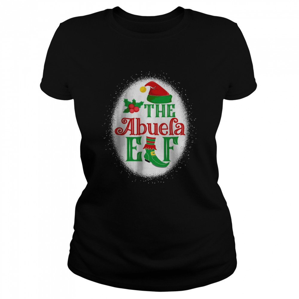 The Abuela Elf Matching Family Christmas Elf Bleached T- Classic Women'S T-Shirt