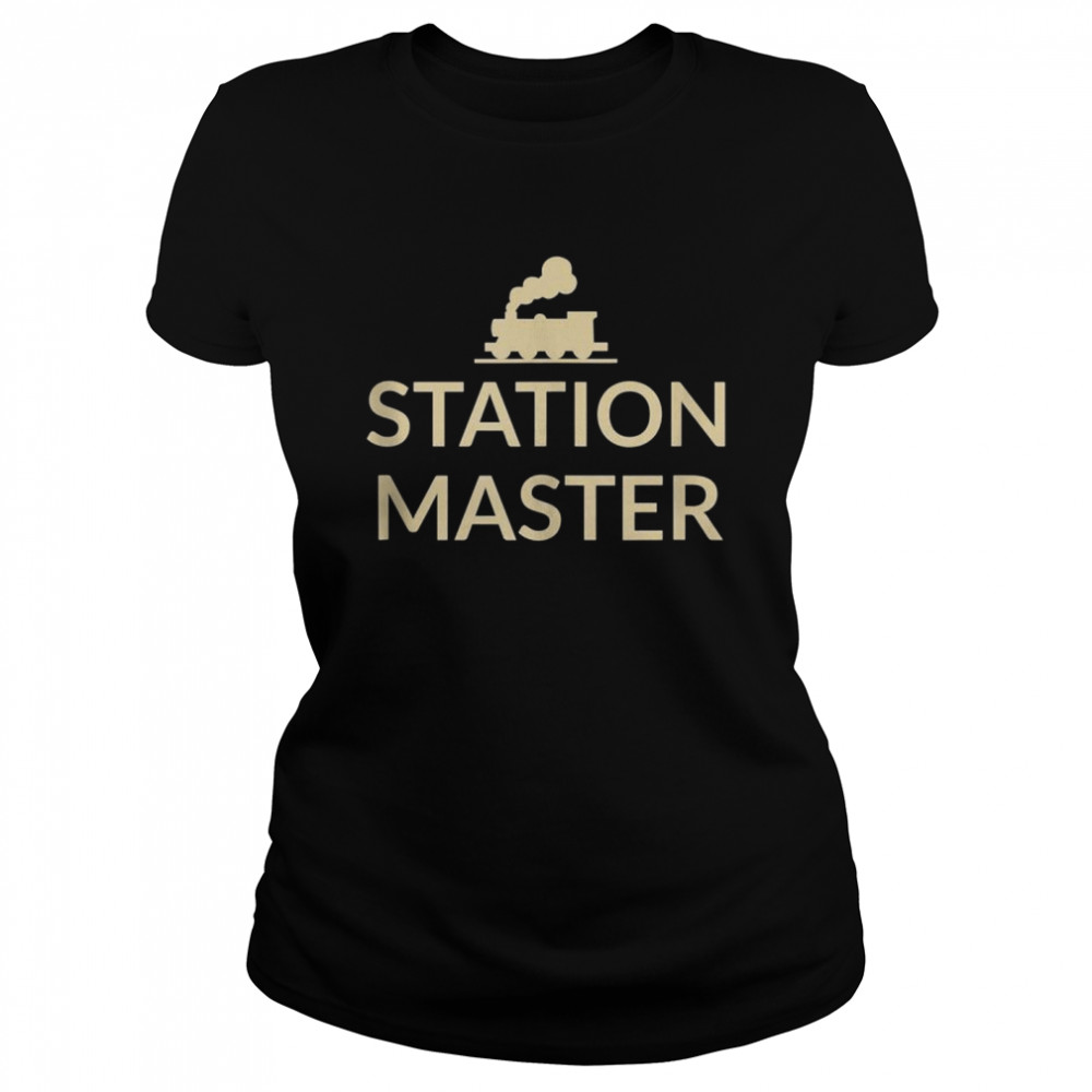 Fun Station Master Railway Enthusiast Design  Classic Women'S T-Shirt