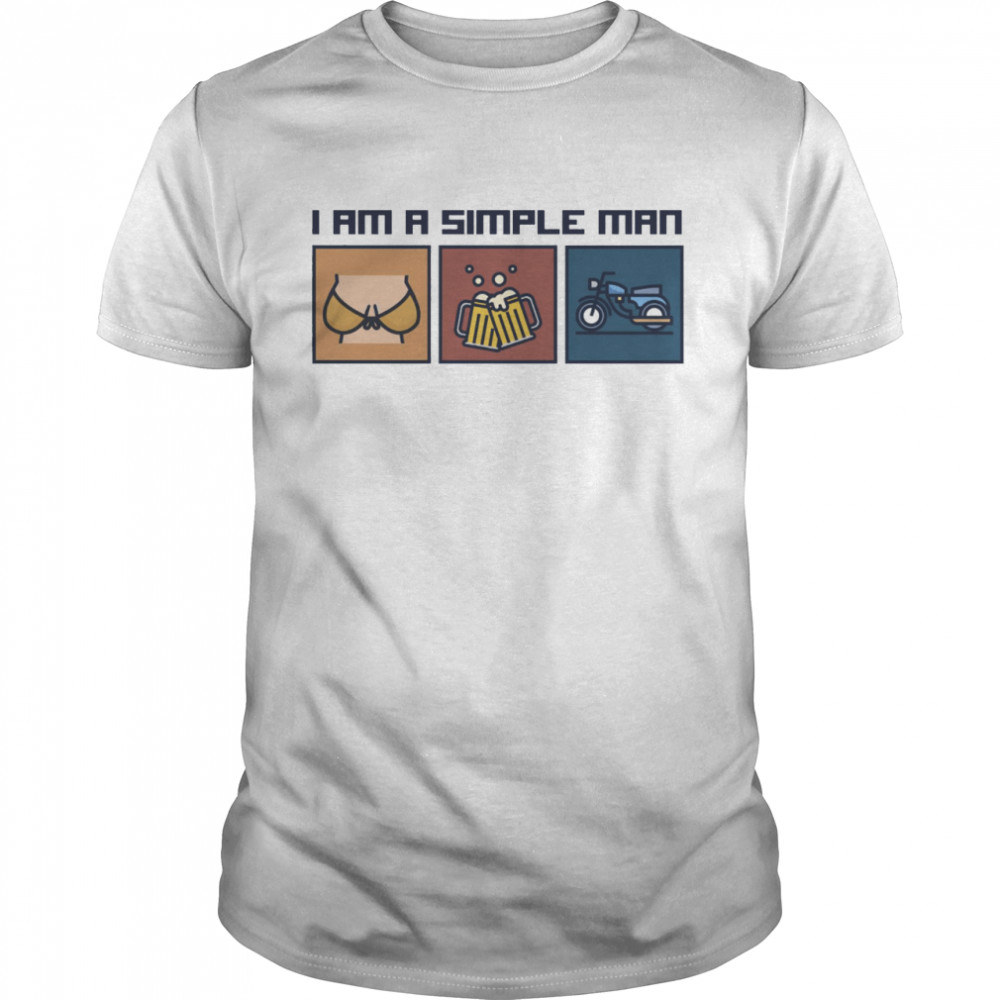 I am a simple man shirt Classic Men's T-shirt