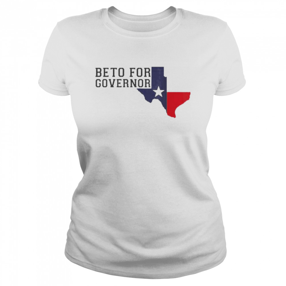 Beto For Governor Texas 2022 Shirt Classic Womens T Shirt