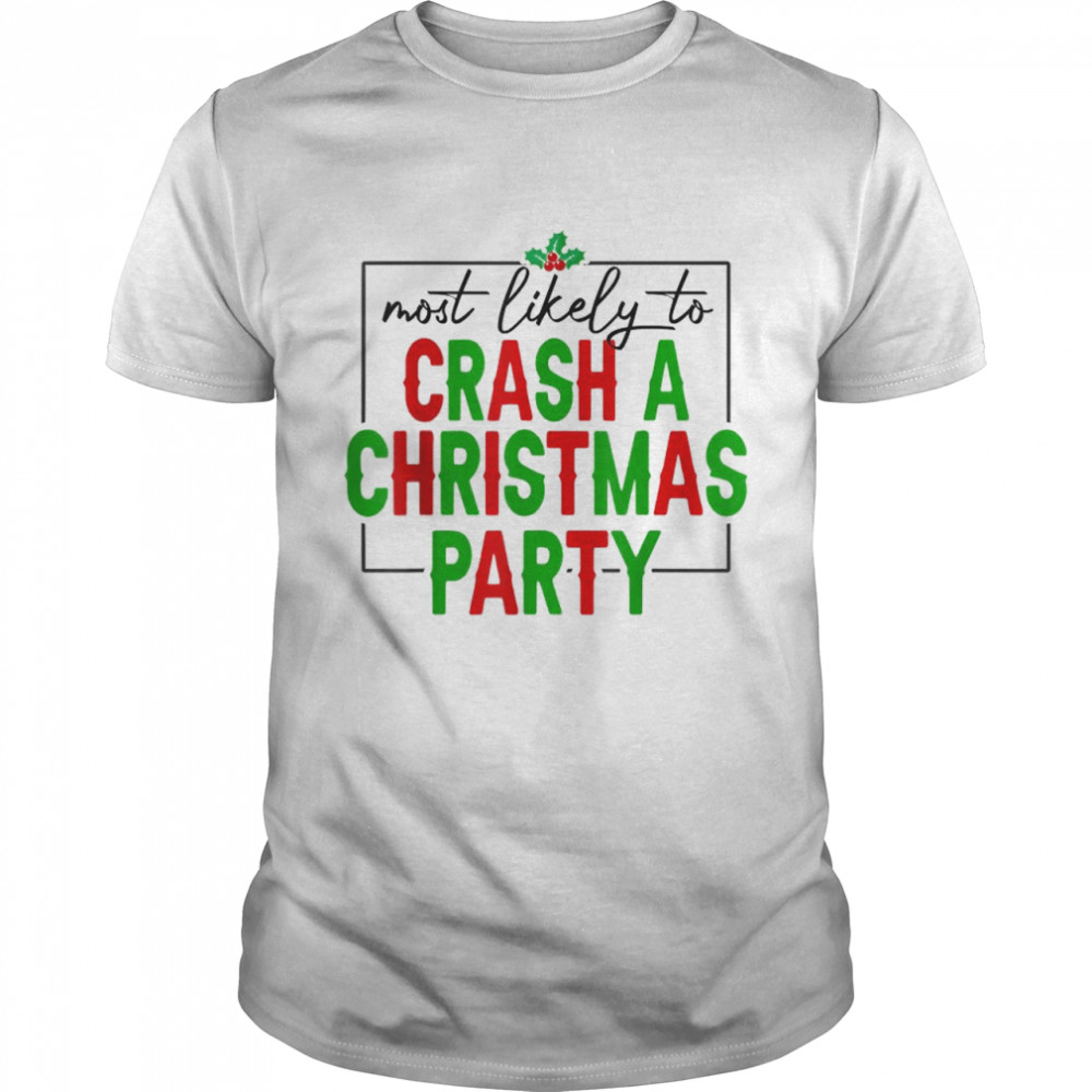 Christmas Most Likely To Watch Christmas Party T- Classic Men's T-shirt