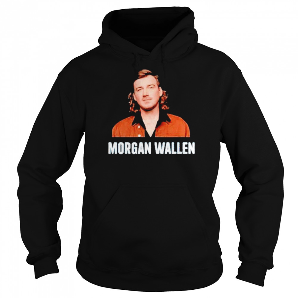 Morgan Wallen T Shirt Unisex Hoodie