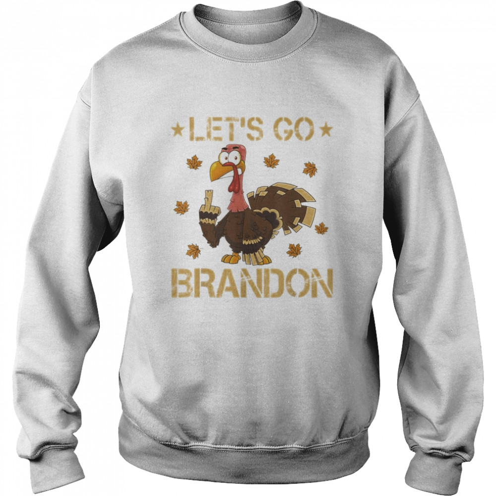Thanksgiving Let’s Go Brandon Turkey Middle Finger T- Unisex Sweatshirt