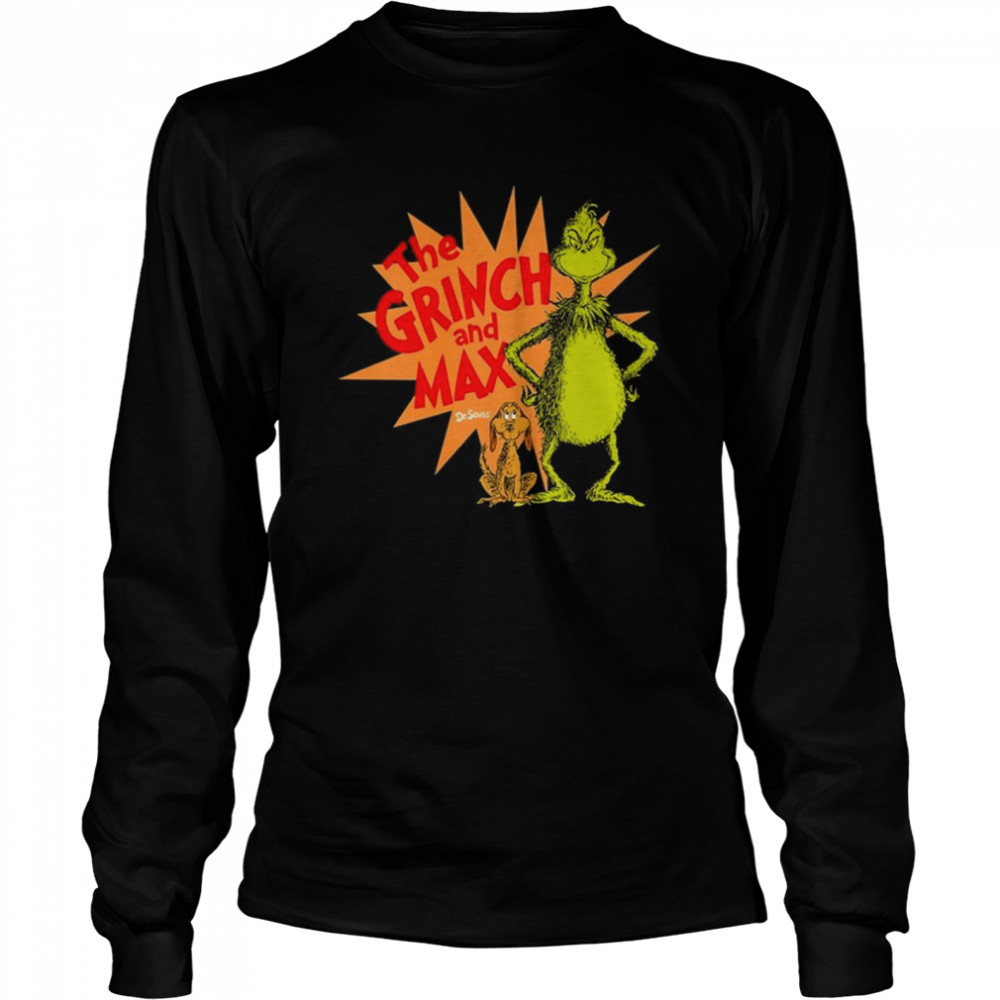 The Grinch And Max Dr Seuss  Long Sleeved T-Shirt