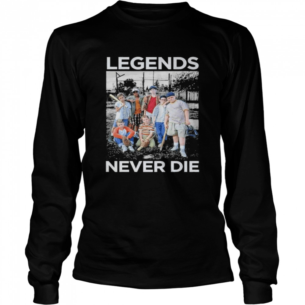 The Sandlot 90’S Legends Never Die  Long Sleeved T-Shirt
