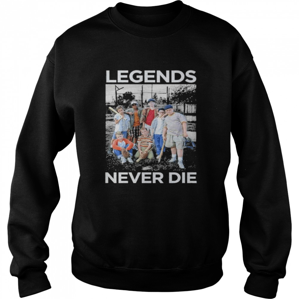 The Sandlot 90’s Legends Never Die  Unisex Sweatshirt