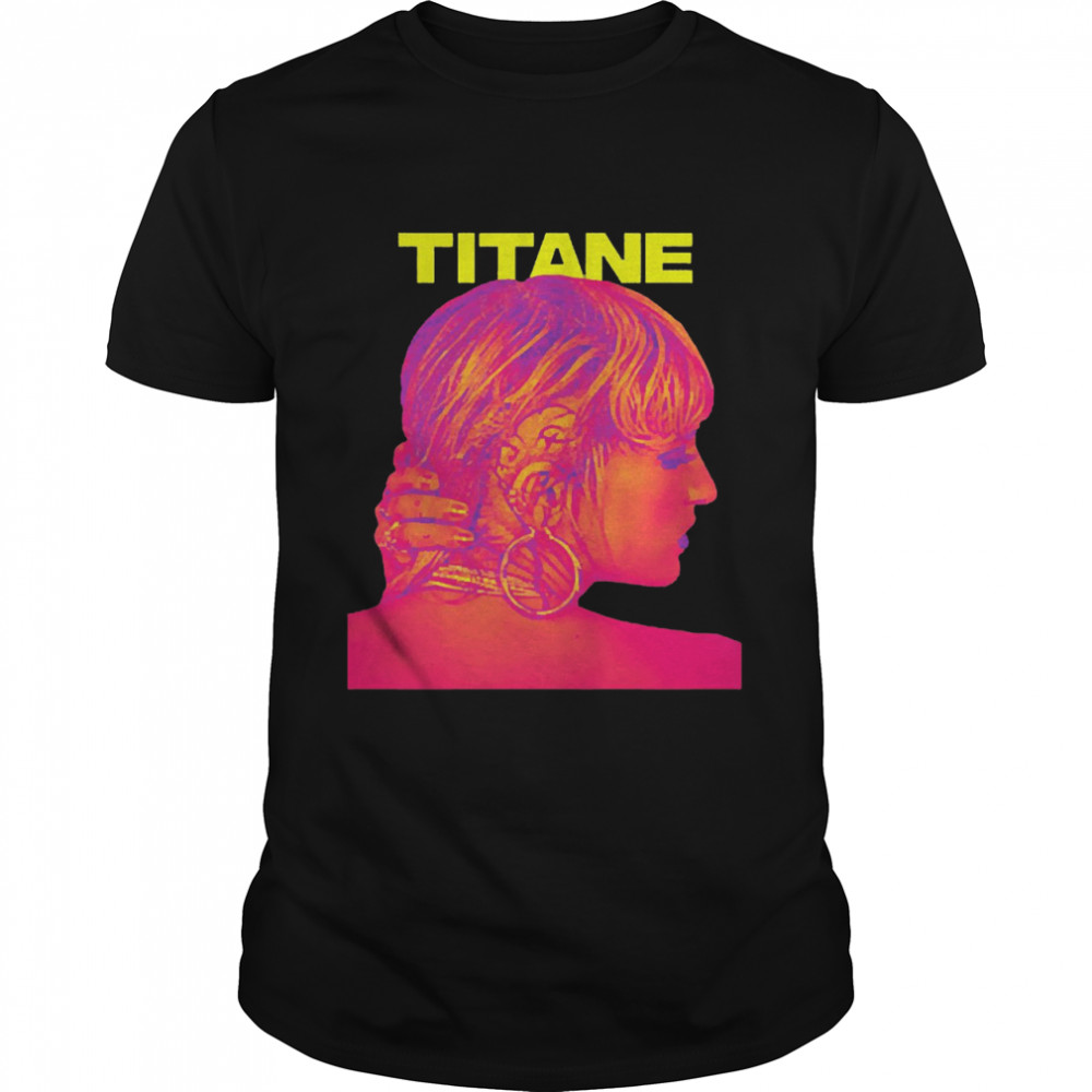 Titane Movie Julia Ducournau  Classic Men's T-shirt