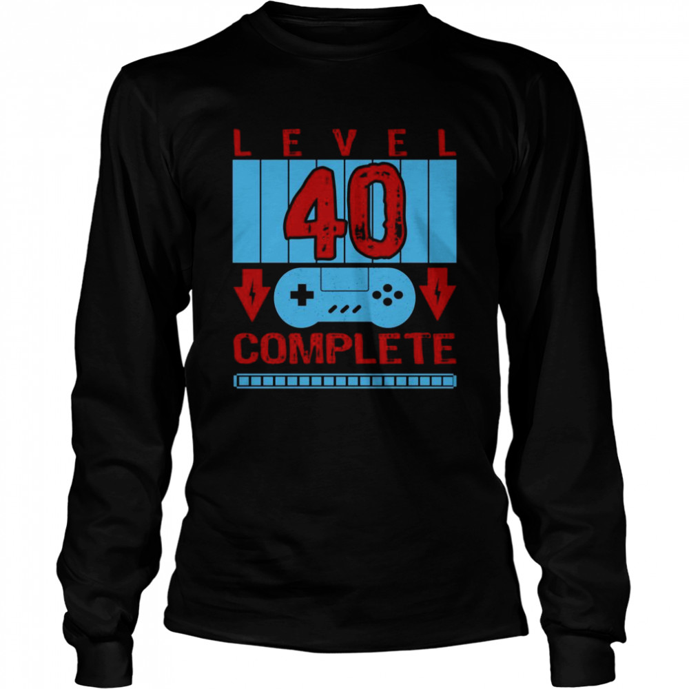 40 Geburtstag Level 40 Jahre Complete Männer Geschenk Langarmshirt  Long Sleeved T-shirt