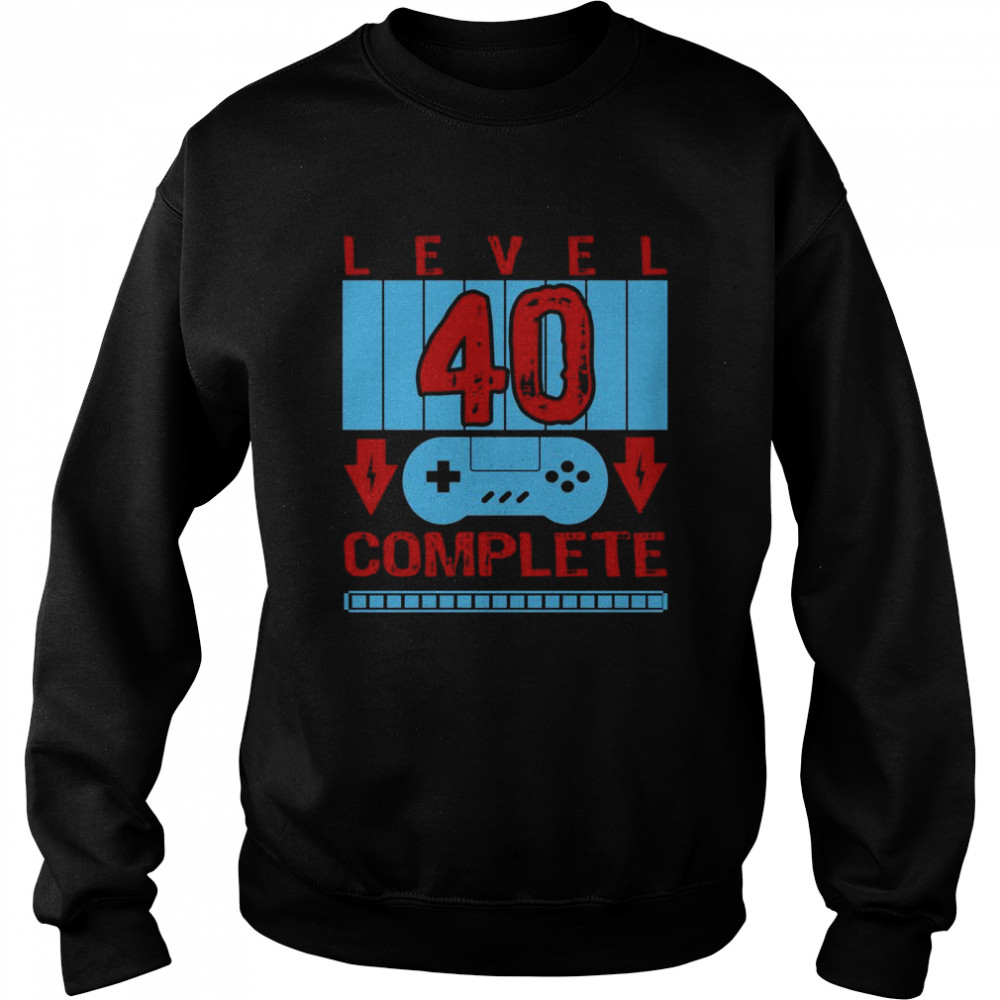 40 Geburtstag Level 40 Jahre Complete Männer Geschenk Langarmshirt  Unisex Sweatshirt
