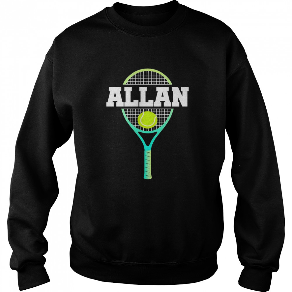 Allan Name Tennis Player Boys Ball And Racket Sports Fan  Unisex Sweatshirt