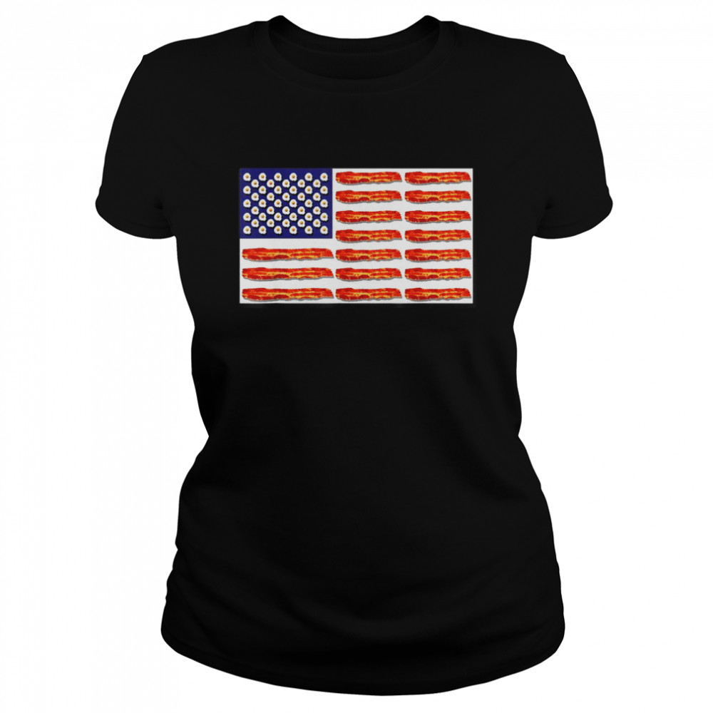 Bacon And Egg Amerikanische Flagge Patriot  Classic Women'S T-Shirt