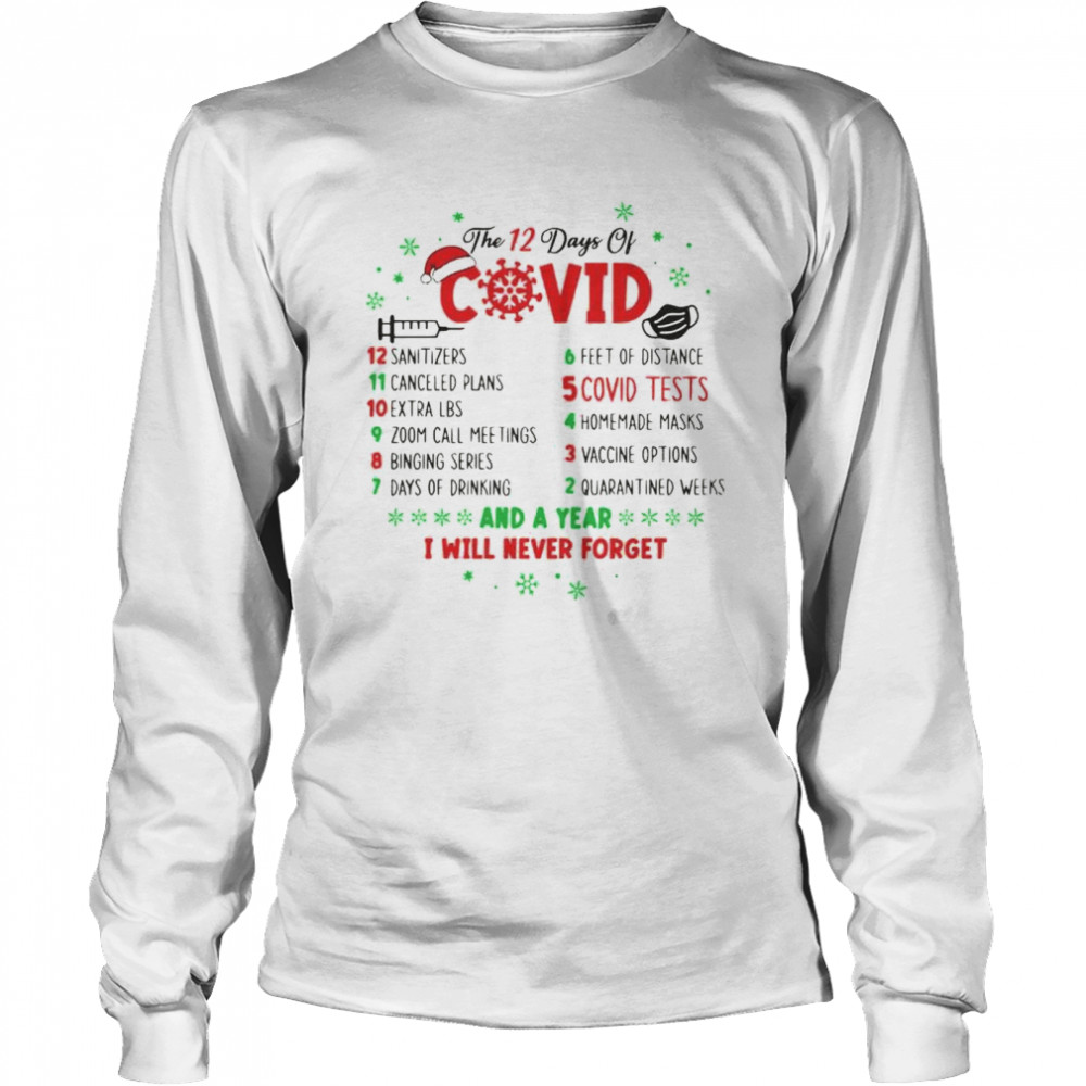 Best 12 Days Of Covid 2021 Christmas Sweater Long Sleeved T-Shirt
