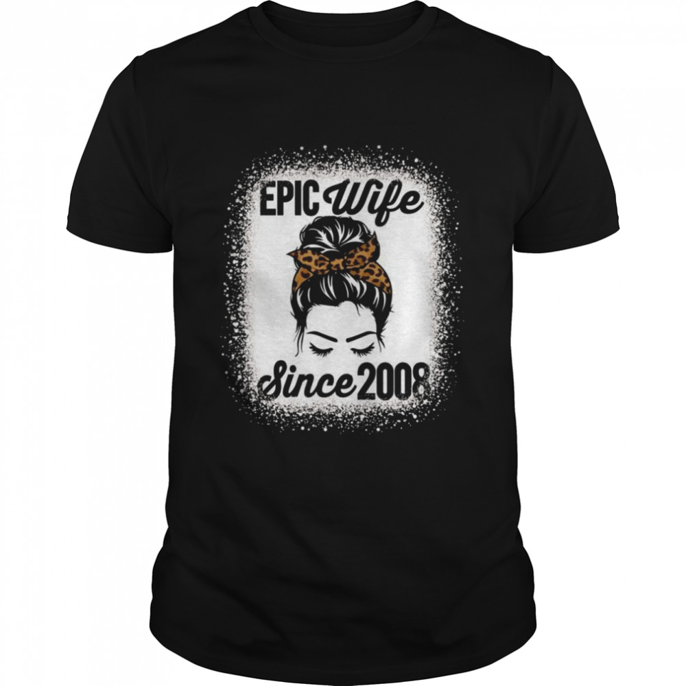 Epic Wife Since 2008 Messy Hair Bun Anniversary  Classic Men's T-shirt