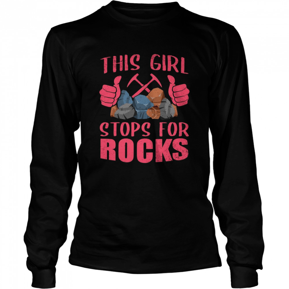 Geology Cool Rock Collecting Geologist  Long Sleeved T-shirt