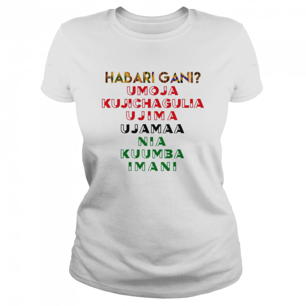 Habari Gani Umoja Kujichagulia Ujima Ujamaa Shirt Classic Women'S T-Shirt