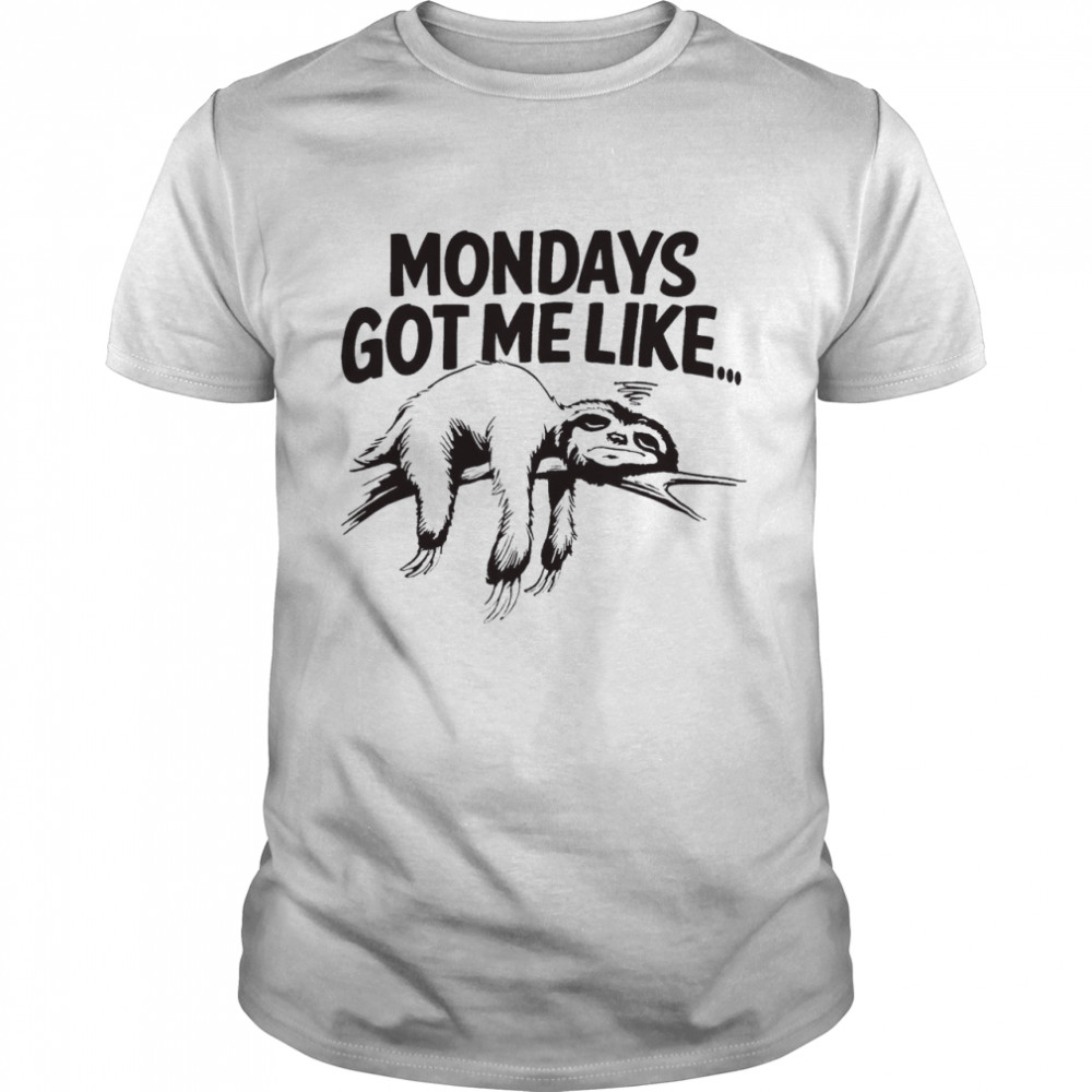 Mondays Gor Me Like Sloth  Classic Men's T-shirt