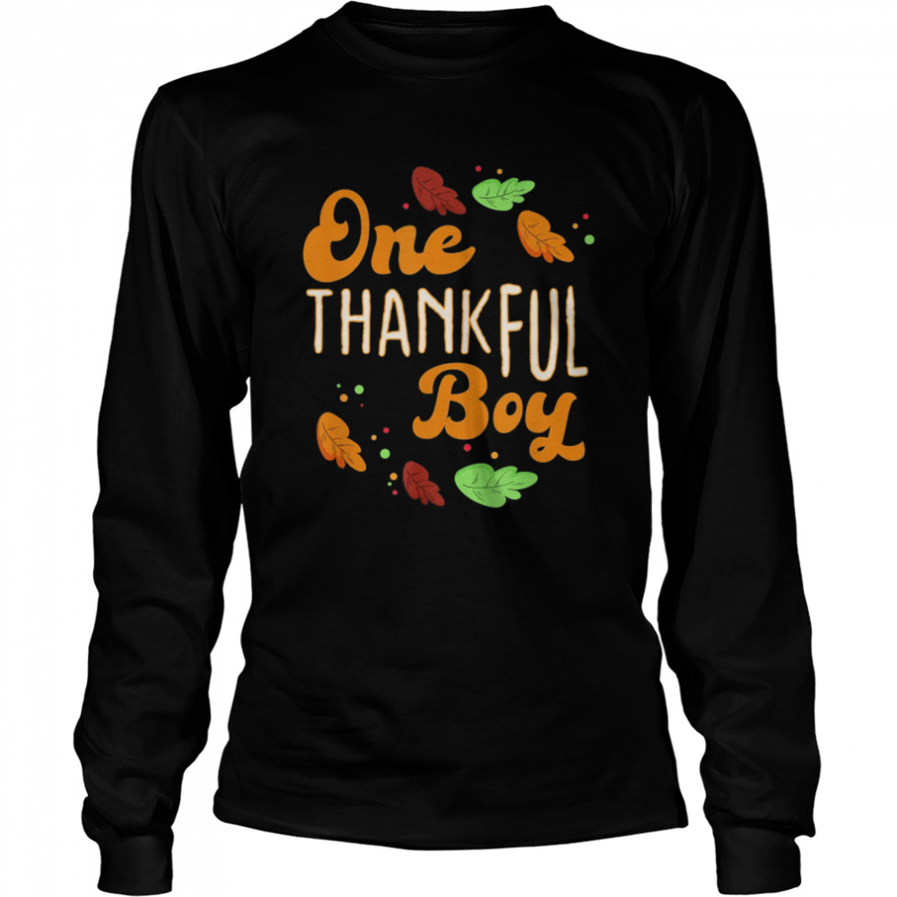 Thanksgiving Day 2021 One Thankful Boy  Long Sleeved T-Shirt