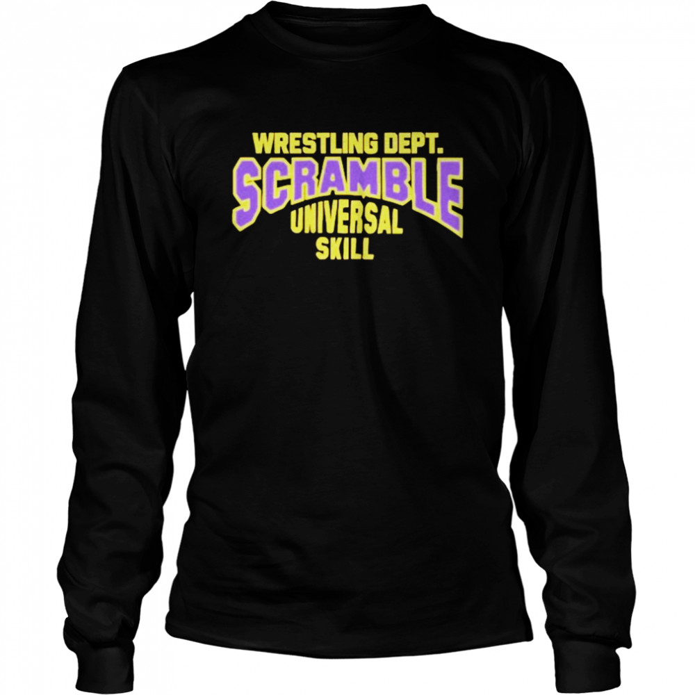 Wrestling Dept Scramble Universal Skill Shirt Long Sleeved T Shirt