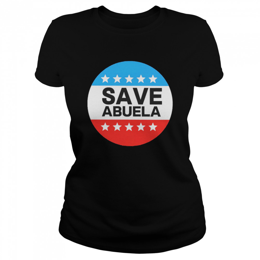Save Abuela Matt Walsh  Classic Women'S T-Shirt