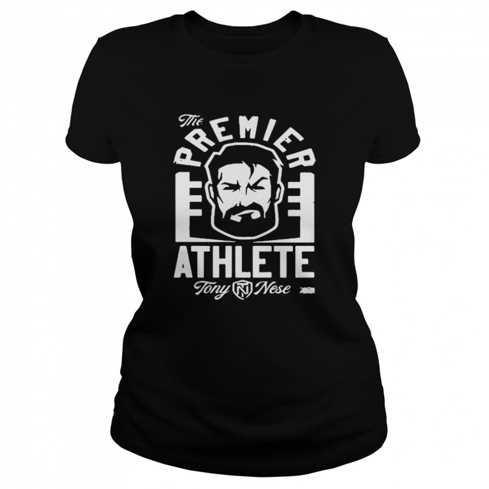 The Premier Athlete Tony Nese  Classic Women'S T-Shirt