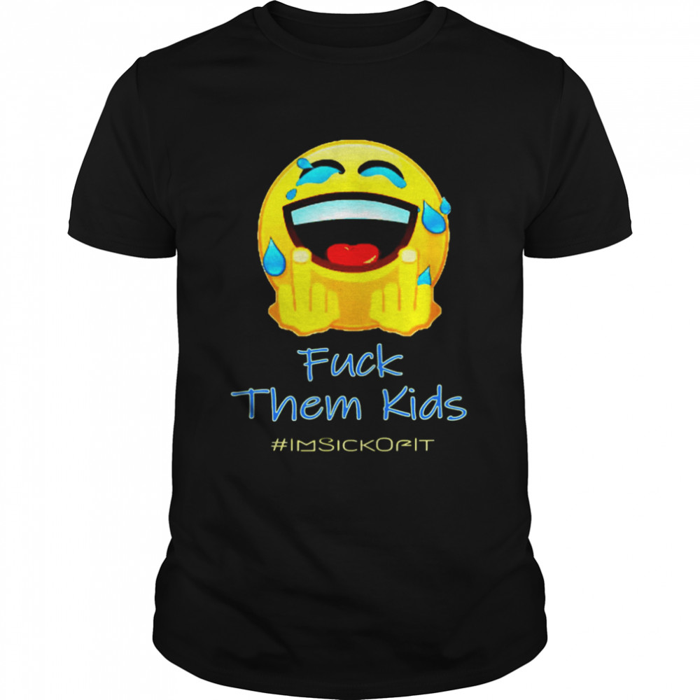 Smile Icon Fuck Them Kids  Classic Men's T-shirt