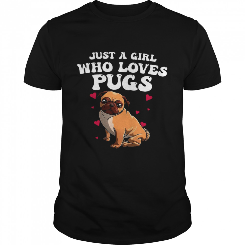 Just A Girl Who Loves Pugs shirt Classic Men's T-shirt
