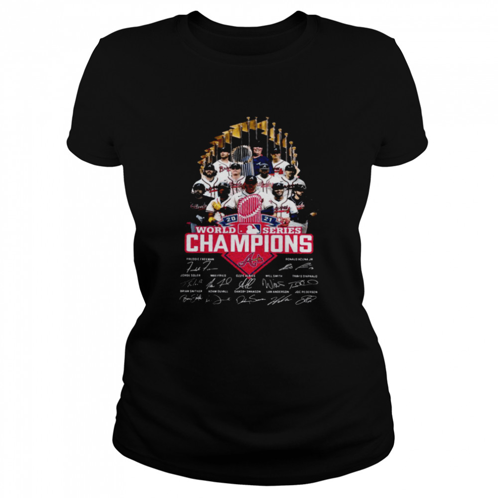 2021 World Series Champions Braves Shirt Classic Women'S T-Shirt