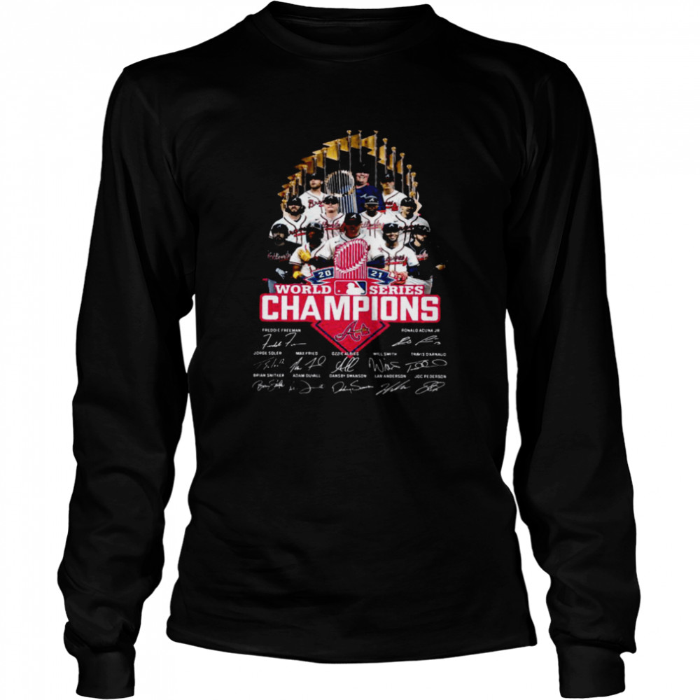 2021 World Series Champions Braves shirt Long Sleeved T-shirt