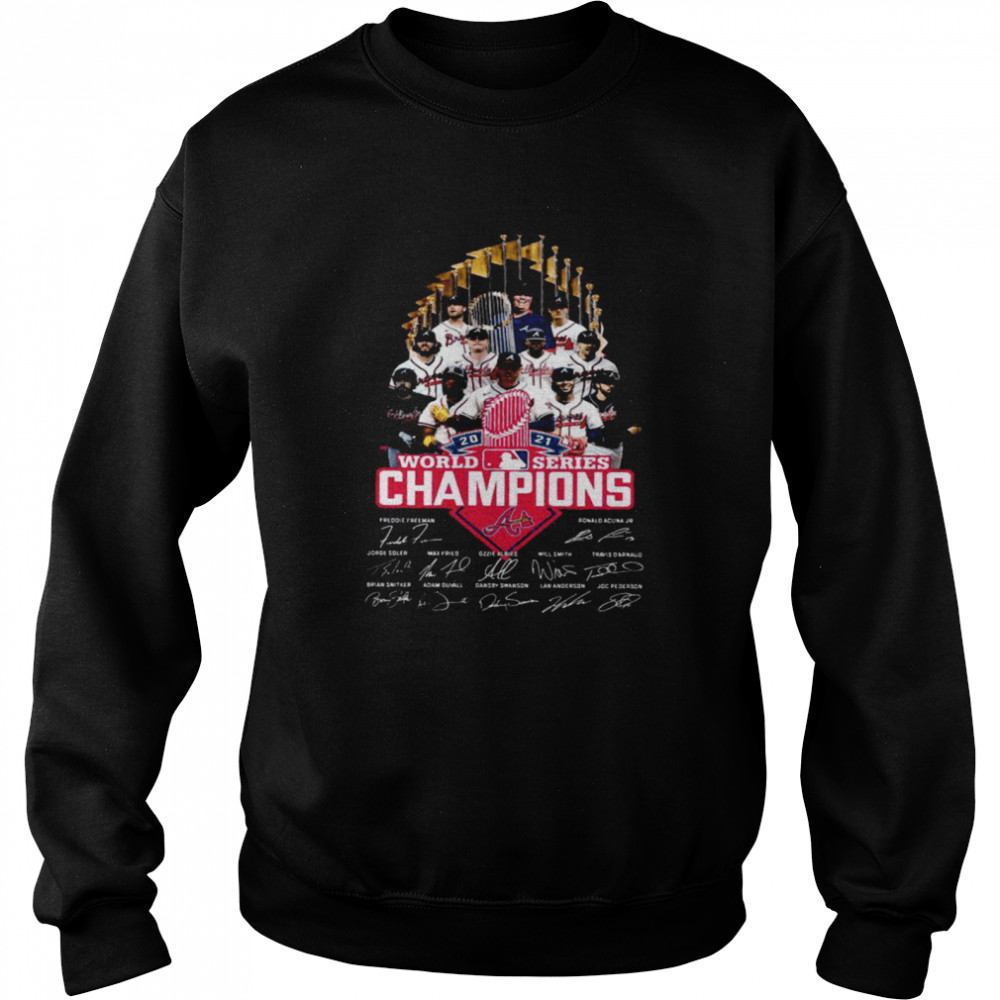 2021 World Series Champions Braves shirt Unisex Sweatshirt
