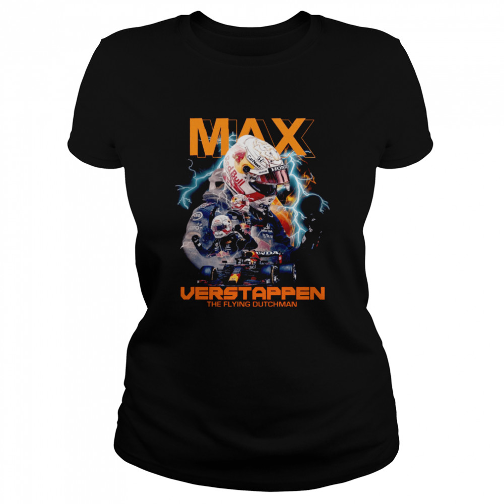 Max Verstappen The Flying Dutchman Shirt Classic Womens T Shirt