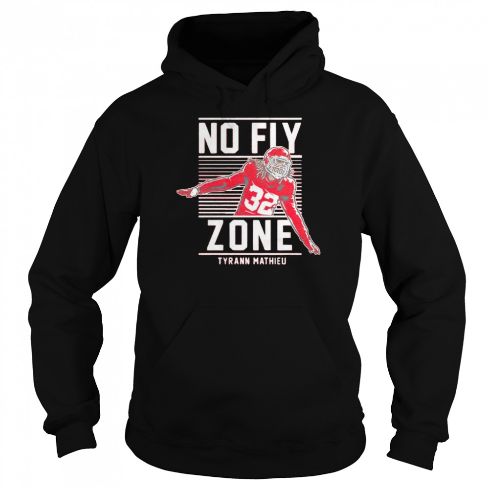 Tyrann Mathieu No Fly Zone Shirt Unisex Hoodie