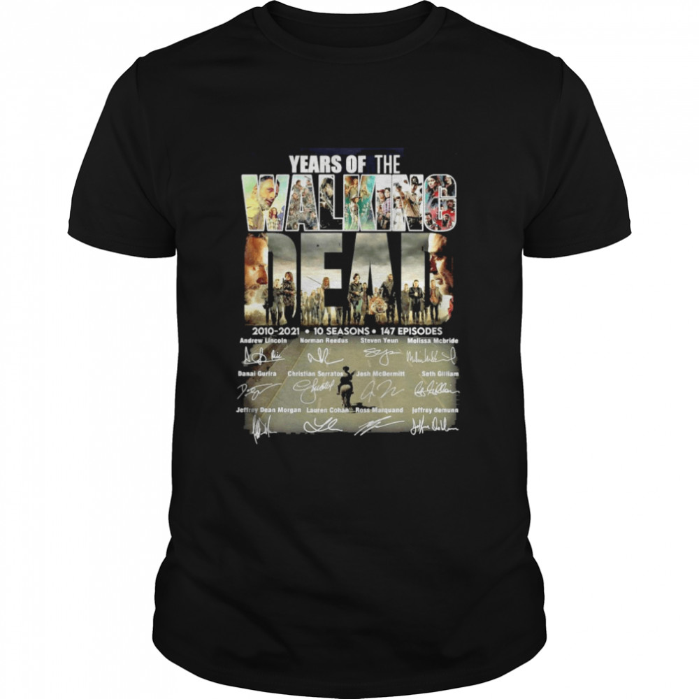 Years Of The Walking Dead 2010-2021 10 Seasons 147 Episodes Signature  Classic Men's T-shirt