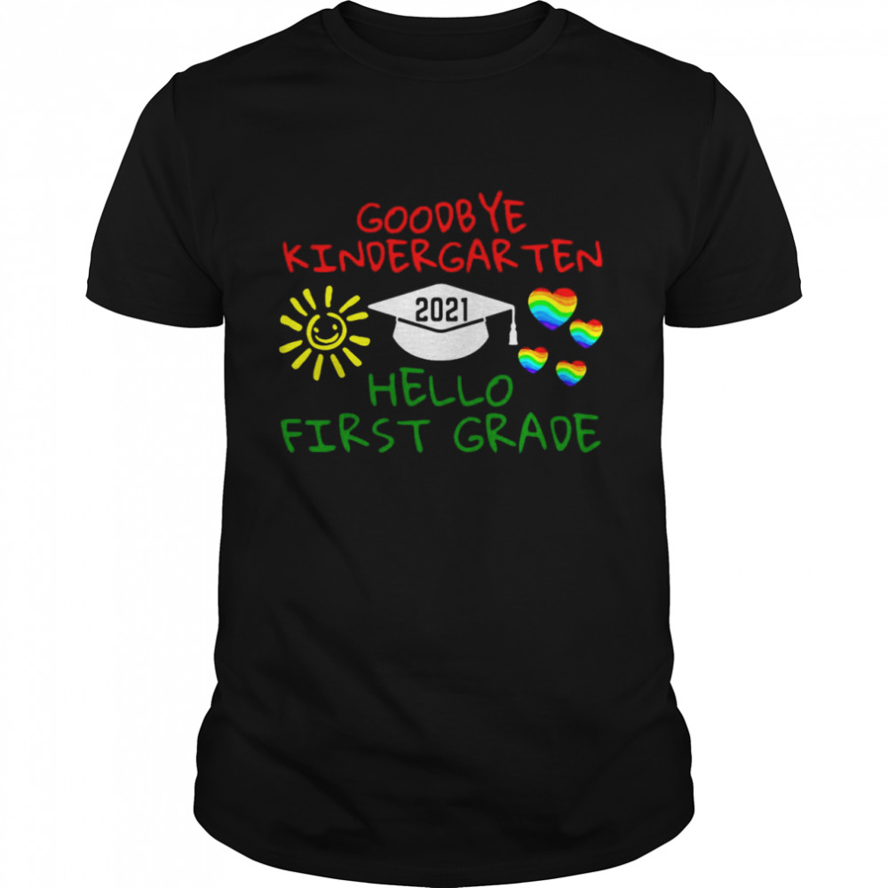 Goodbye Kindergarten Hello First Grade 2021  Classic Men's T-shirt