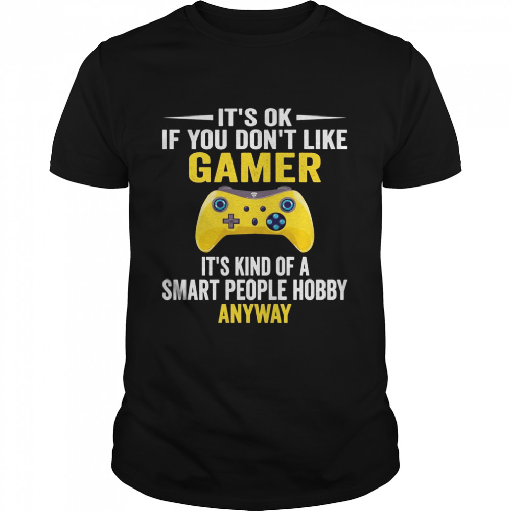 Smart People Hobby Gamer Video Gamer  Classic Men's T-shirt