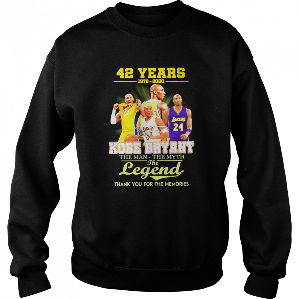 42 Years 1978 2020 Kobe Bryant The Man The Myth The Legends Signatures Thank  Unisex Sweatshirt